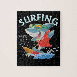 Surfing Gets Me Wet Funny Shark Gifts Jigsaw Puzzle