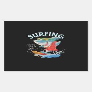 Surfing Gets Me Wet Funny Shark Gifts Sticker