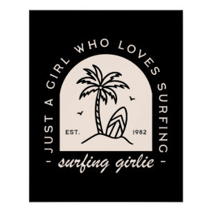 Surfing girl surf lovers quotes vintage black poster