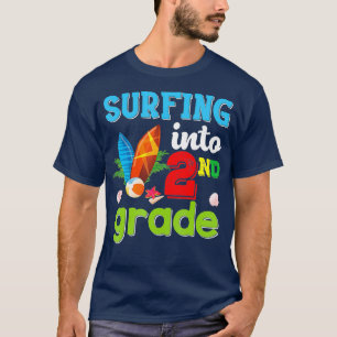 Surfing Into 2nd Grade Back To School Second Surf  T-Shirt