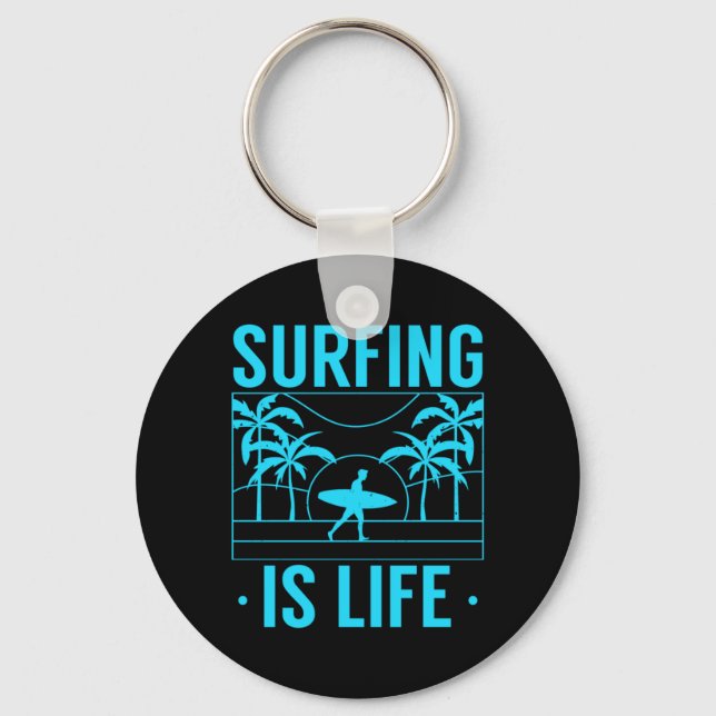 Surfing Is Life Keychain (Front)