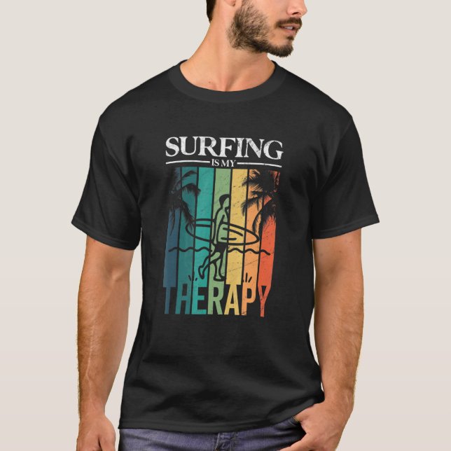 Surfing Is My Therapy   Surfer Silhouette T-Shirt (Front)