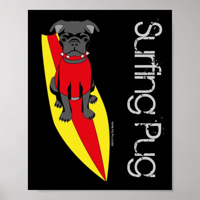 Surfing Pug Poster (Front)