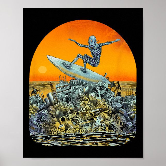 Surfing Robot Junk Surfer - By Emek Artman  Poster (Front)