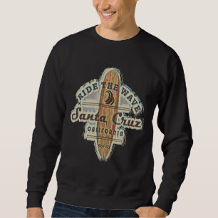 Surfing Santa Cruz Vintage Retro Distressed  Sweatshirt