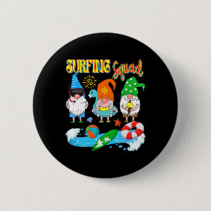 Surfing Squad Three Gnomes Hawaiian Surfing Summer 2 Inch Round Button