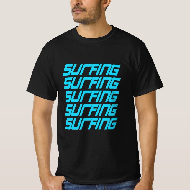 Surfing Surfing T-Shirt (Front)
