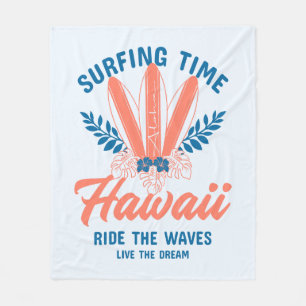 Surfing Time Hawaii Ride the Waves Fleece Blanket