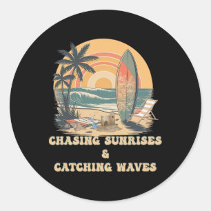 Surfing Waves Chasing Sunrises Surfers Summer Classic Round Sticker
