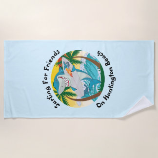 Surfing with Friends - Sharks Beach Towel