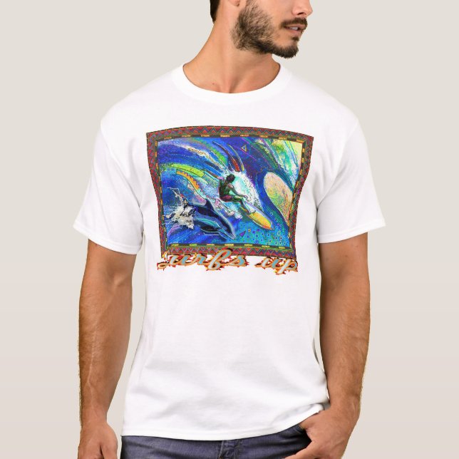 Surf's Up! T-Shirt (Front)