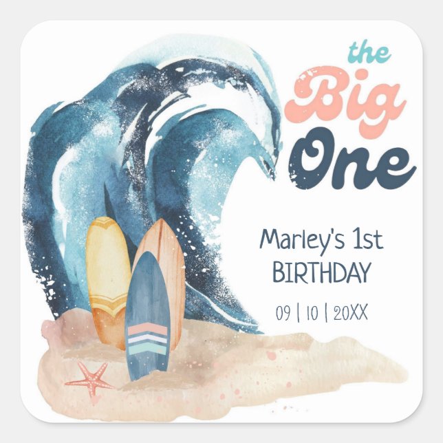 Surf's Up | The Big One Beach 1st Birthday Square Sticker (Front)