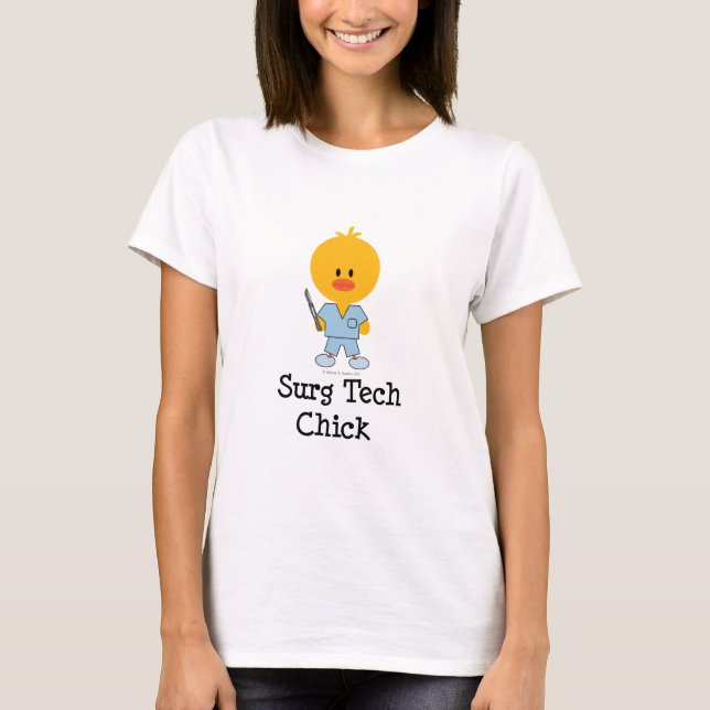 Surg Tech Chick T-shirt
 T-Shirt (Front)