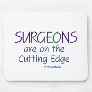 Surgeons - Cutting Edge Mouse Pad
