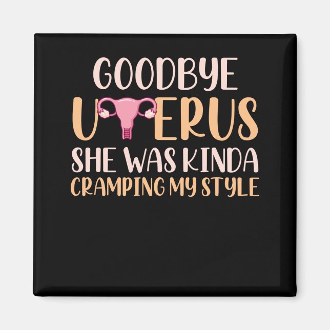 Surgery Uterus Removal Hysterectomy Recovery Magnet (Front)