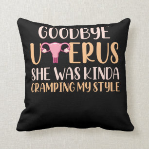 Surgery Uterus Removal Hysterectomy Recovery Throw Pillow