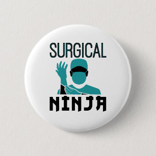 Surgical Ninja Scrub Tech Technologist 2 Inch Round Button