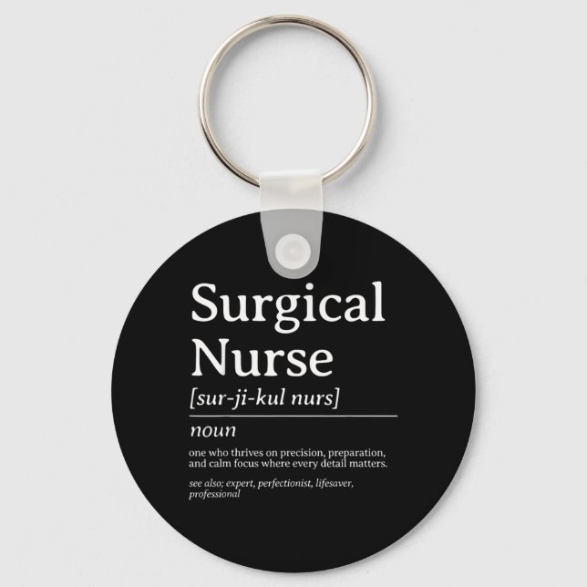 Surgical Nurse Definition Precision Care Quote Keychain (Front)