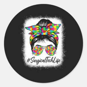 Surgical Tech Messy Bun Women Supporting Autism Aw Classic Round Sticker