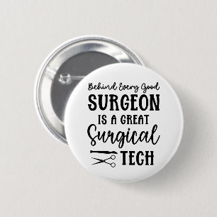 Surgical Tech   Surgical Technologist Appreciation 2 Inch Round Button