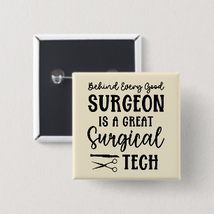 Surgical Tech   Surgical Technologist Appreciation 2 Inch Square Button