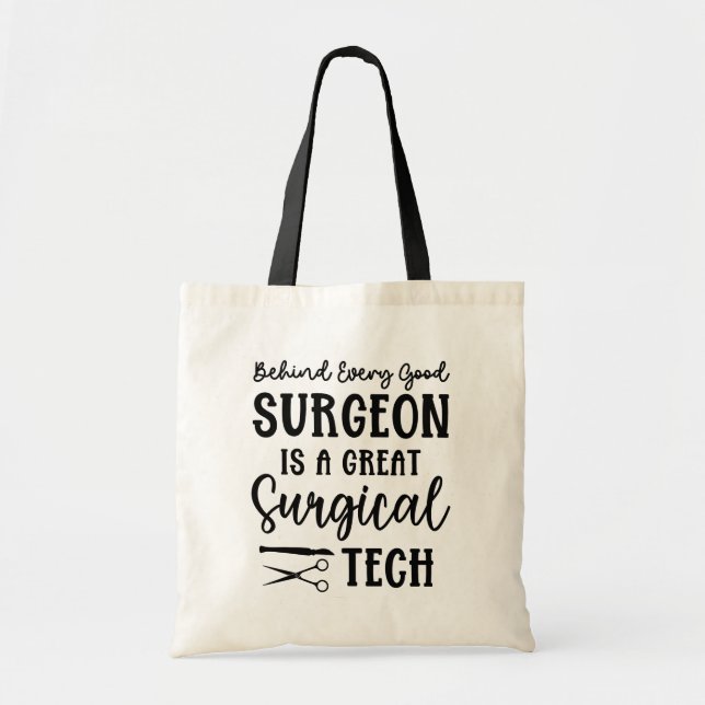 Surgical Tech | Surgical Technologist Appreciation Tote Bag (Front)