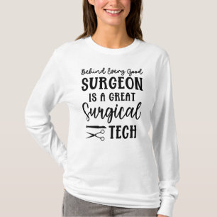 Surgical Tech Surgical Technologist T-Shirt