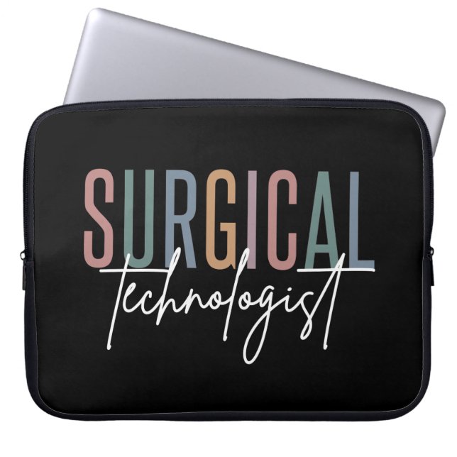 Surgical Technologist Med Surg Tech Surgery Tech Laptop Sleeve (Front)