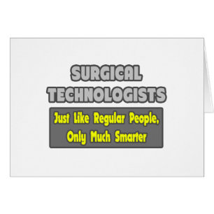 Surgical Technologists ... Smarter