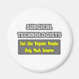 Surgical Technologists ... Smarter Magnet