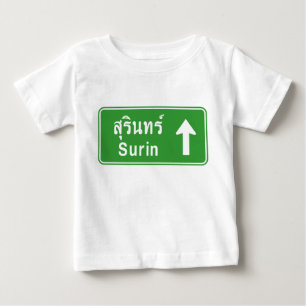 Surin Ahead ⚠ Thai Highway Traffic Sign ⚠ Baby T-Shirt