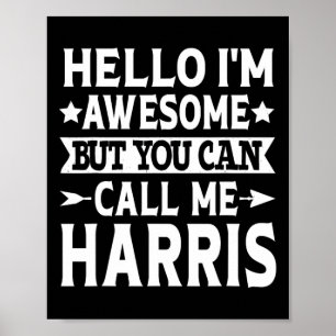 Surname Call Me Harris Team Family Last Name Harri Poster