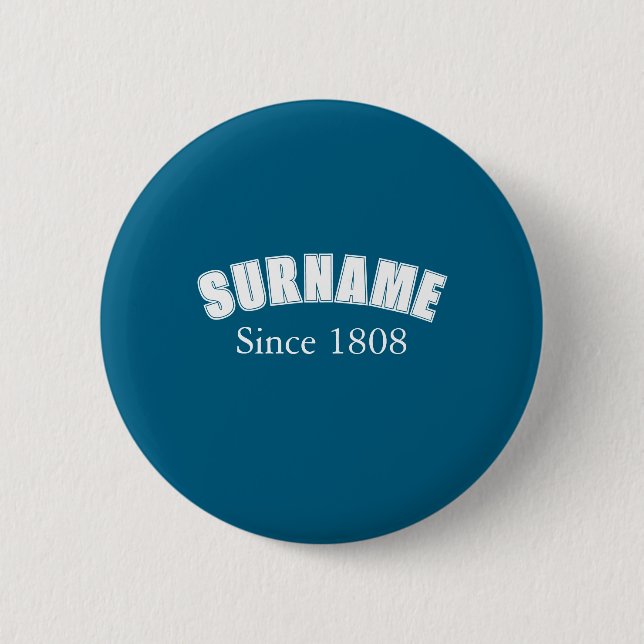 Surname Collegiate Design 2 Inch Round Button (Front)