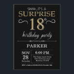 Surprise 18th Birthday Invitation Black and Gold<br><div class="desc">Surprise 18th Birthday Invitation with Black and Gold Glitter Background. Chalkboard. Adult Birthday. Men or Women Bday Invite. Any age. For further customization,  please click the "Customize it" button and use our design tool to modify this template.</div>
