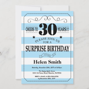 Surprise 30th Birthday Blue and White Stripes Invitation