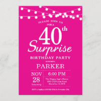Surprise 40e anniversaire Invitation Hot Pink