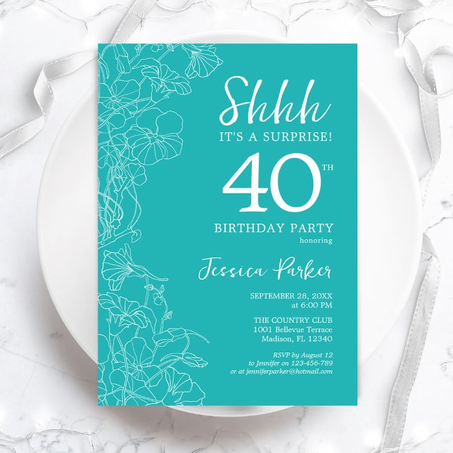 Surprise 40th Birthday - Floral Turquoise Invitation (Creator Uploaded)