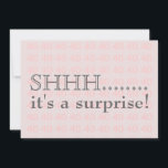 Surprise 40th Birthday Party Invitation<br><div class="desc">Shhh It's a surprise fortieth birthday party invitation in pink on pink and black.</div>