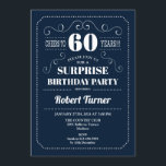 Surprise 60th Birthday - Navy Blue Invitation<br><div class="desc">Surprise 60th Birthday Invitation
Elegant retro navy blue and white design. Cheers to 60 years! Can be customized to show any age!</div>