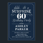 Surprise 60th Birthday Party - Navy White Invitation<br><div class="desc">Surprise 60th Birthday Party Invitation.
Simple classy design in navy blue and white. Features elegant script font.  Surprise bday celebration for man or woman. Can be customized into any age!</div>