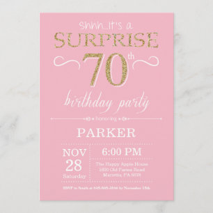 Surprise 70th Birthday Pink and Gold Glitter Invitation