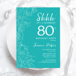 Surprise 80th Birthday - Floral Turquoise Invitation<br><div class="desc">Floral Turquoise Surprise 80th Birthday Invitation. Minimalist modern feminine design features botanical accents and typography script font. Simple floral invite card perfect for a stylish female surprise bday celebration.</div>