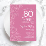 Surprise 80th Birthday Party - Pink Floral Invitation<br><div class="desc">Pink Floral Surprise 80th Birthday Party Invitation. Minimalist modern design featuring botanical accents and typography script font. Simple feminine invite card perfect for a stylish female surprise bday celebration. Can be customized to any age.</div>