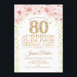 Surprise 80th Birthday Party - White Gold Pink Invitation<br><div class="desc">Surprise 80th Birthday Party Invitation.
Elegant design in faux glitter gold,  white and pink. Features confetti,  script font and watercolor blush pink flowers. Message me if you need further customization.</div>