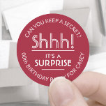 Surprise Birthday Party Shhh! Stylish Red & White Classic Round Sticker<br><div class="desc">Add an elegant personalized touch to surprise birthday party invitations, decorations, and favours with custom stylish red and white stickers / envelope seals. All text on these labels is simple to customize for any year birthday or for another occasion, such as a wedding anniversary, retirement, or going away party. Personalize...</div>