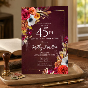 SURPRISE PARTY 45th Birthday Burgundy Fall Flowers Invitation