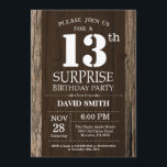 Surprise Rustic 13th Birthday Invitation Vintage<br><div class="desc">Surprise Rustic 13th Birthday Invitation with Rustic Wood Background. Vintage Retro Country. Adult Birthday. Male Men or Women Birthday. Kids Boy or Girl Lady Teen Teenage Bday Invite. 13th 15th 16th 18th 20th 21st 30th 40th 50th 60th 70th 80th 90th 100th. Any Age. For further customization, please click the "Customize...</div>