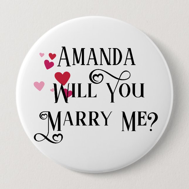 Surprise Wedding Proposal Will you Marry me 4 Inch Round Button (Front)
