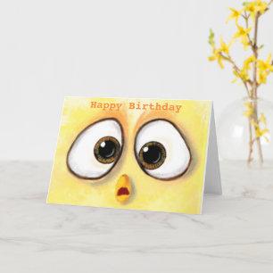 Surprised Chicken Eyes Funny Birthday Card