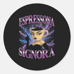 Surreal Italian Brainrot Meme Espressona Signora F Classic Round Sticker